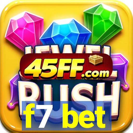 f7 bet